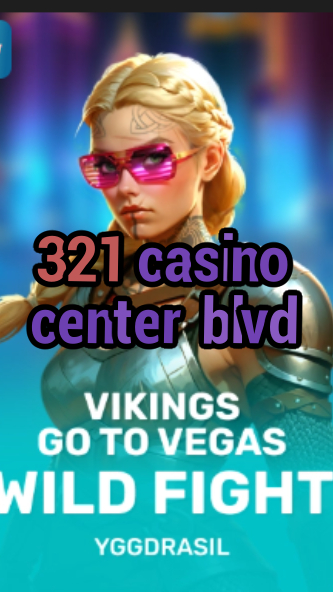 321 casino center blvd-fqqjrm9vrme7zzjgfjql.com